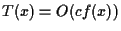 $T(x) = O(cf(x))$