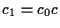 $c_1 = c_0 c$