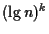 $(\lg n)^k$