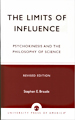 The Limits of Influence: Psychokinesis and the Philosophy of Science