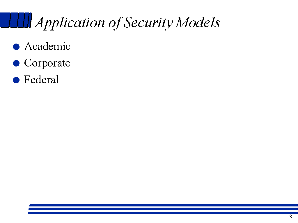 Application of Security Models