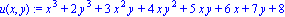 u(x, y) := x^3+2*y^3+3*x^2*y+4*x*y^2+5*x*y+6*x+7*y+8